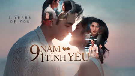 9 Năm 1 Tình Yêu