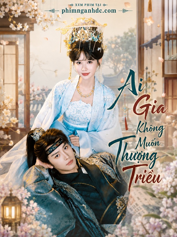 Ai Gia Không Muốn Thượng Triều