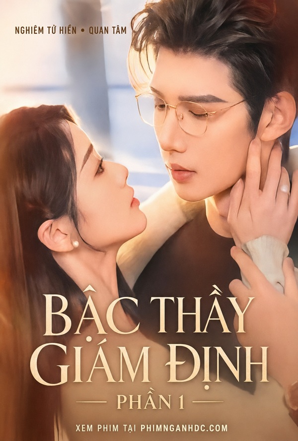 Bậc Thầy Giám Định Phần 1