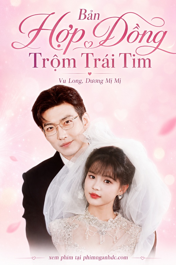 Bản Hợp Đồng Trộm Trái Tim
