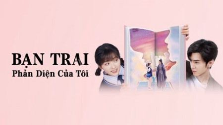 Bạn Trai Phản Diện Của Tôi