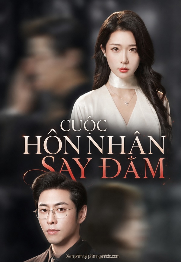 Cuộc Hôn Nhân Say Đắm