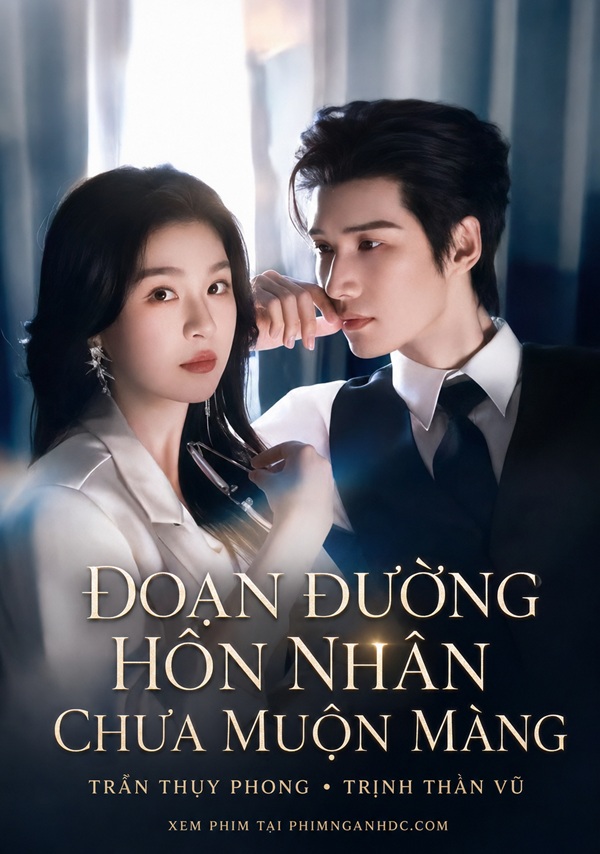 Đoạn Đường Hôn Nhân Chưa Muộn Màng