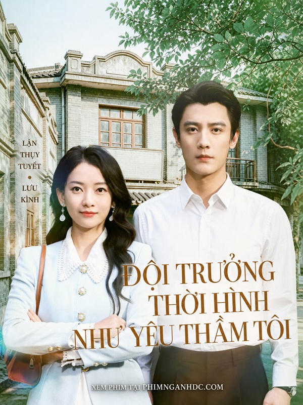 Đội Trưởng Thời Hình Như Yêu Thầm Tôi