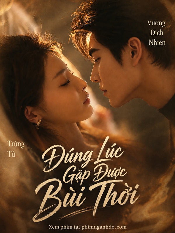 Đúng Lúc Gặp Được Bùi Thời