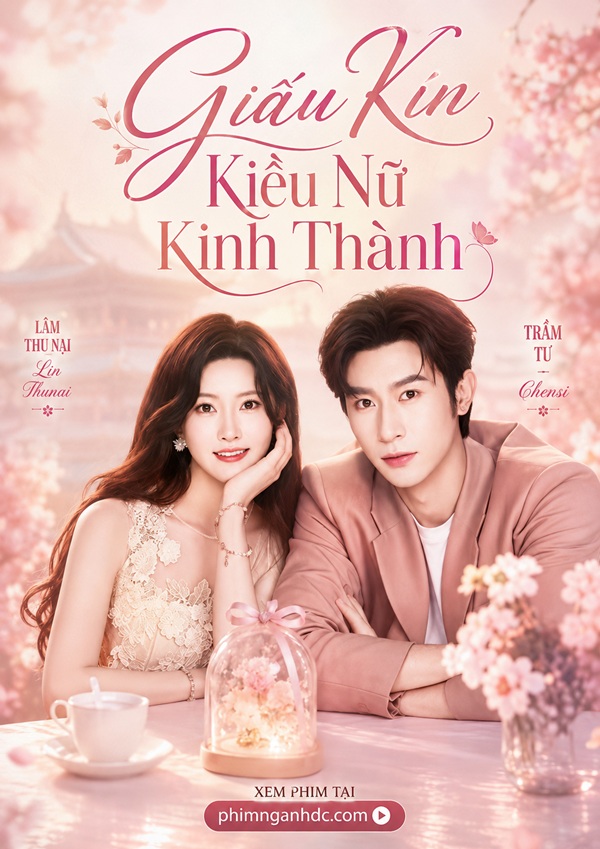 Giấu Kín Kiều Nữ Kinh Thành