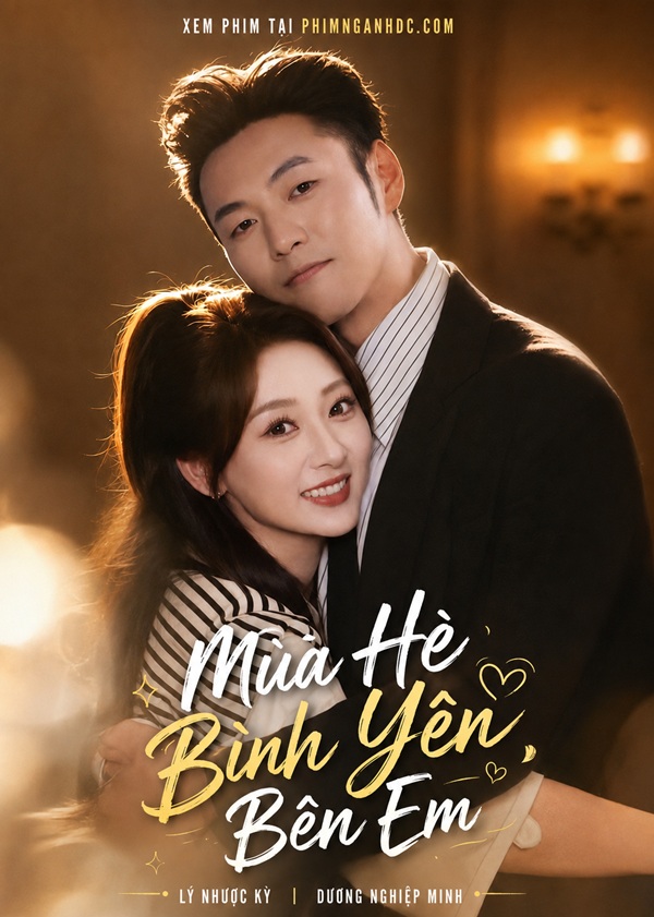 Mùa Hè Bình Yên Bên Em Phần 1