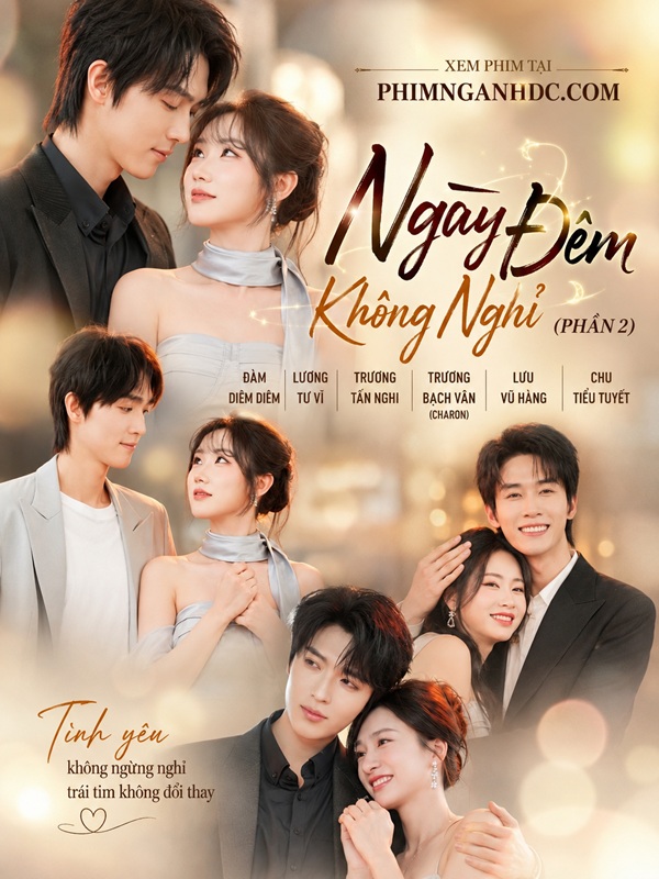 Ngày Đêm Không Nghỉ (Phần 2)