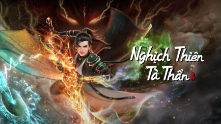 Nghịch Thiên Tà Thần 3D