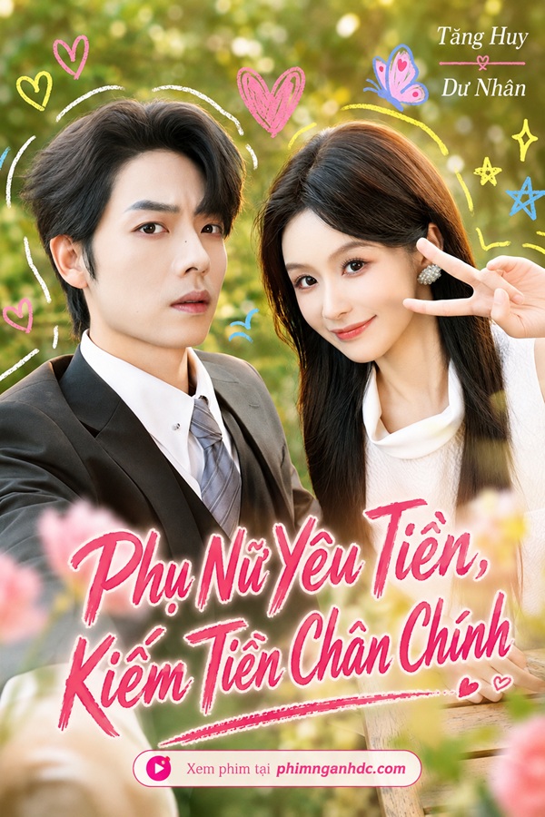 Phụ Nữ Yêu Tiền, Kiếm Tiền Chân Chính