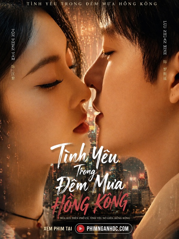 Tình Yêu Trong Đêm Mưa Hồng Kông