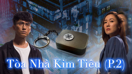Tòa Nhà Kim Tiêu Phần 2