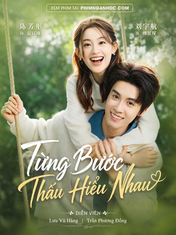 Từng Bước Thấu Hiểu Nhau