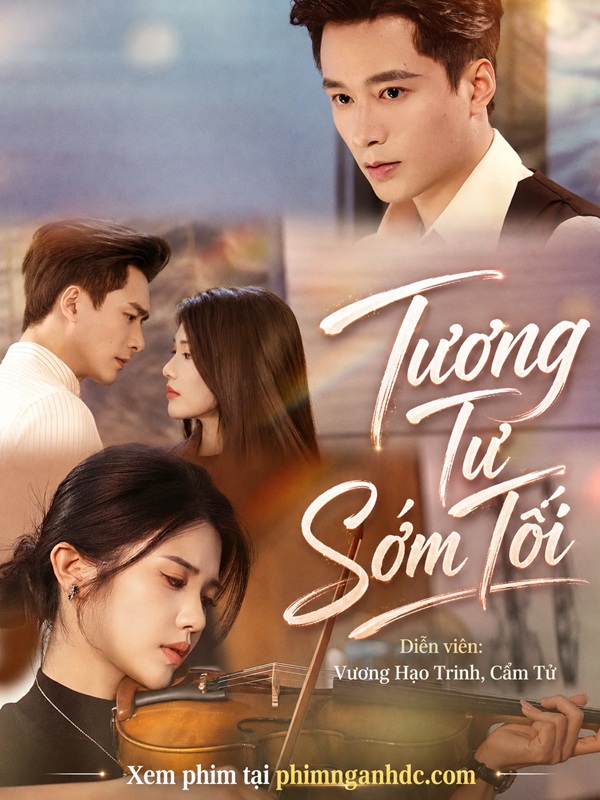 Tương Tư Sớm Tối