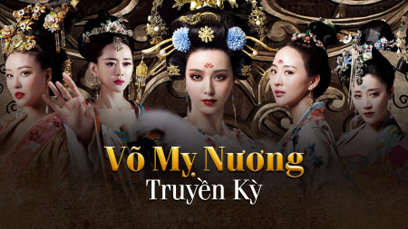 Võ Mỵ Nương Truyền Kỳ (Võ Tắc Thiên)